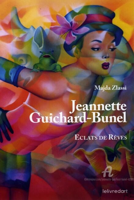 Jeannette Guichard-Bunel - éclats de rêves